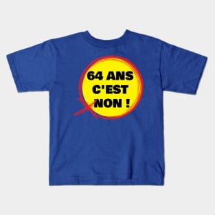 C'est non 64 ans Kids T-Shirt